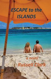 Cover image for Escape to the Islands