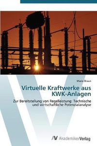 Cover image for Virtuelle Kraftwerke aus KWK-Anlagen