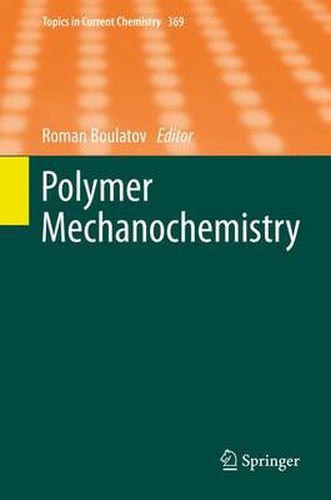 Cover image for Polymer Mechanochemistry