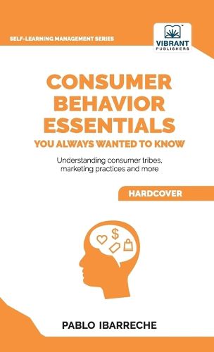 Cover image for Consumer Behavior Essentials You Always Wanted To Know