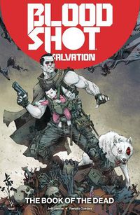 Cover image for Bloodshot Salvation Volume 2: The Book of the Dead