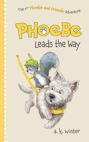 Cover image for Phoebe Leads the Way