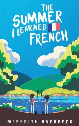 Cover image for The Summer I Learned French