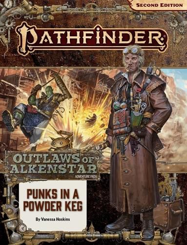 Cover image for Pathfinder Adventure Path: Punks in a Powderkeg (Outlaws of Alkenstar 1 of 3) (P2)