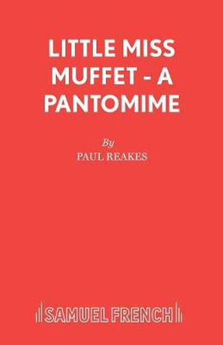 Cover image for Little Miss Muffet: A Pantomime