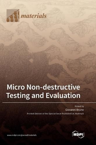 Cover image for Micro Non-destructive Testing and Evaluation