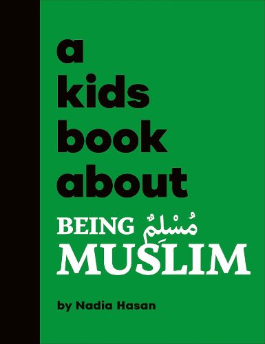 Cover image for A Kids Book About Being Muslim