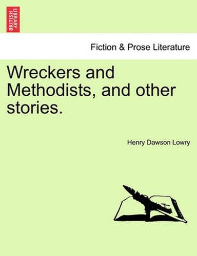 Cover image for Wreckers and Methodists, and Other Stories.