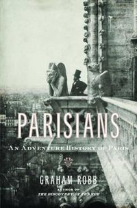 Cover image for Parisians: An Adventure History of Paris