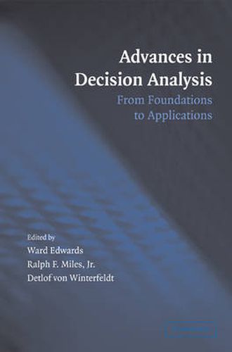 Cover image for Advances in Decision Analysis: From Foundations to Applications