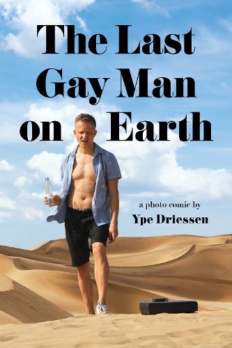 Cover image for The Last Gay Man on Earth