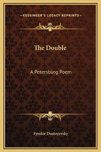 Cover image for The Double: A Petersburg Poem