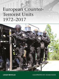 Cover image for European Counter-Terrorist Units 1972-2017