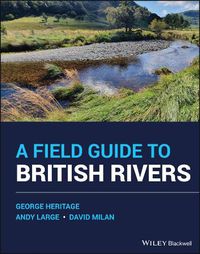 Cover image for A Field Guide to British Rivers