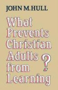 Cover image for What Prevents Christian Adults from Learning?
