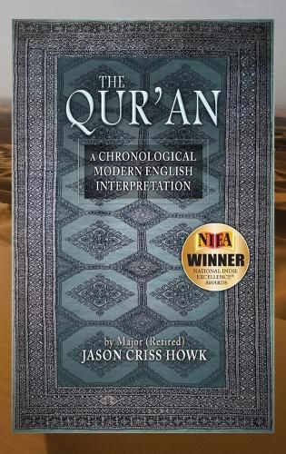 Cover image for The Qur'an: A Chronological Modern English Interpretation