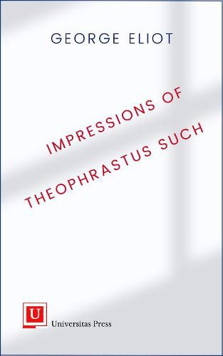 Cover image for Impressions of Theophrastus Such