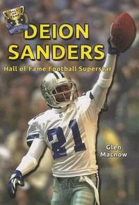 Cover image for Deion Sanders: Hall of Fame Football Superstar