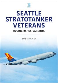 Cover image for Seattle Stratotanker Veterans