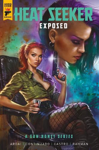 Cover image for Heat Seeker: Exposed. A Gun Honey Series