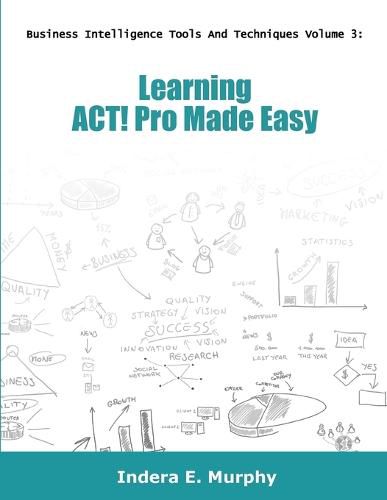 Learning Act! Pro Made Easy