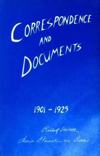 Cover image for Correspondence and Documents 1901-1925