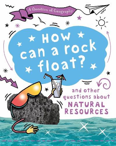 Cover image for A Question of Geography: How Can a Rock Float?