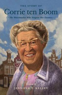 Cover image for The Story of Corrie ten Boom