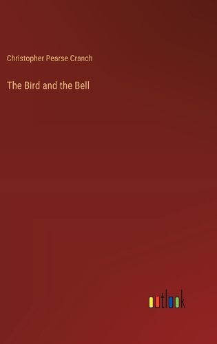 Cover image for The Bird and the Bell