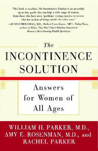 Cover image for Incontinence Solution, the: Answers for Women of All Ages