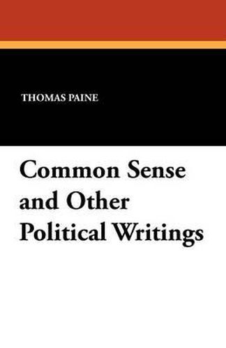 Cover image for Common Sense and Other Political Writings