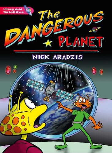 Literacy World Satellites Fiction Stg 2 Dangerous Planet