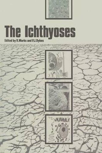 Cover image for The Ichthyoses: Proceedings of the 2nd Annual Clinically Orientated Symposium of The European Society for Dermatological Research