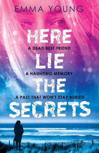 Cover image for Here Lie the Secrets