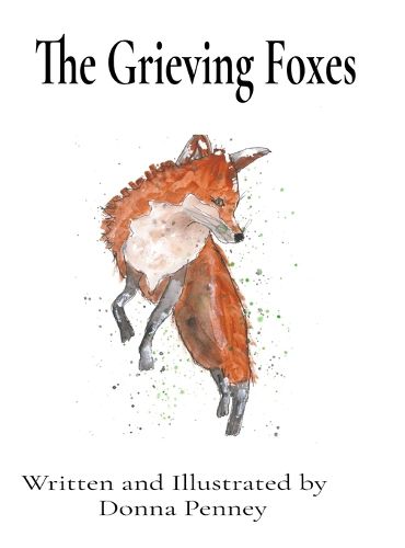 Cover image for The Grieving Foxes