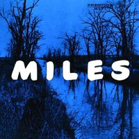Cover image for Miles: The New Miles Davis Quintet  [Rudy Van Gelder Remaster]