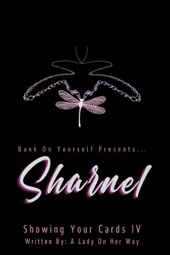 Cover image for Sharnel Showing Your Cards IV