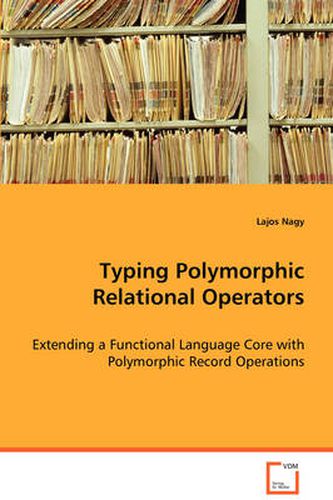 Cover image for Typing Polymorphic Relational Operators