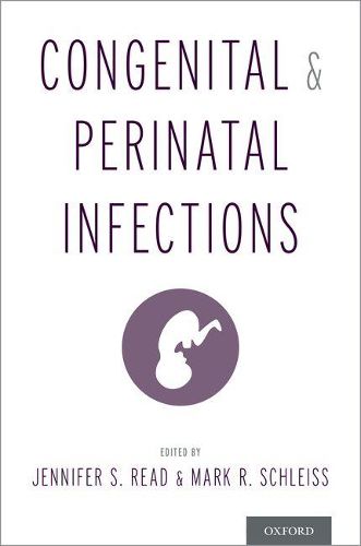 Cover image for Congenital and Perinatal Infections