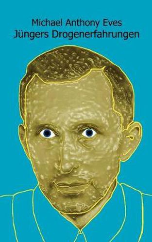 Cover image for Jungers Drogenerfahrungen