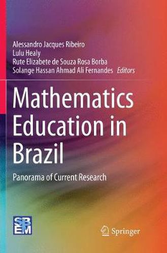 Mathematics Education in Brazil: Panorama of Current Research