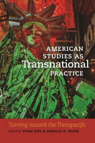 Cover image for American Studies as Transnational Practice