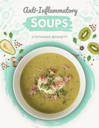 Cover image for Anti-Inflammatory Soups