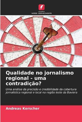 Cover image for Qualidade no jornalismo regional - uma contradicao?