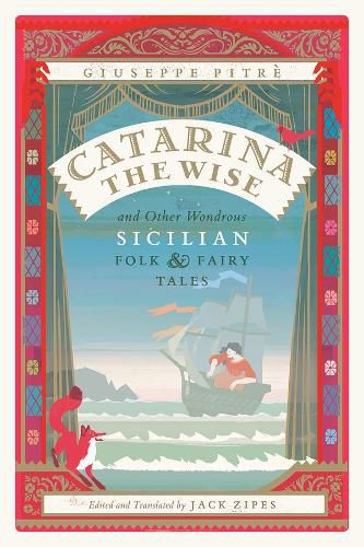 Cover image for Catarina the Wise and Other Wondrous Sicilian Folk and Fairy Tales