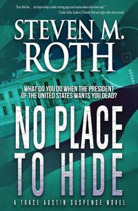 Cover image for No Place to Hide: A Trace Austin Suspense Thriller
