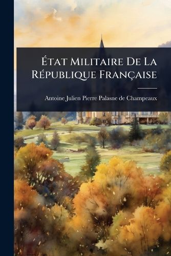 Cover image for Atat Militaire De La RA(c)publique Francaise