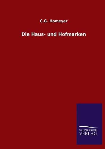 Cover image for Die Haus- und Hofmarken