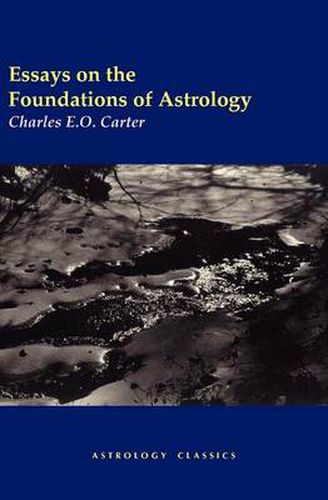 Cover image for Essays on the Foundations of Astrology