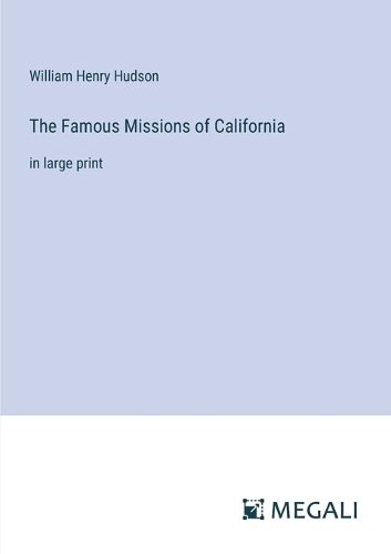 Cover image for The Famous Missions of California